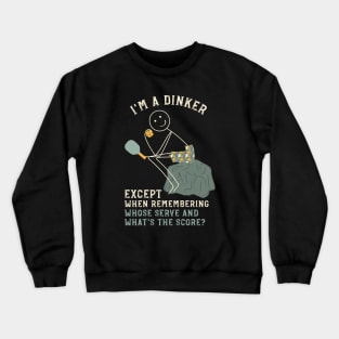 Mens Funny Pickleball Dinker Thinker Crewneck Sweatshirt